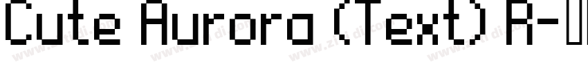 Cute Aurora (Text) R字体转换
